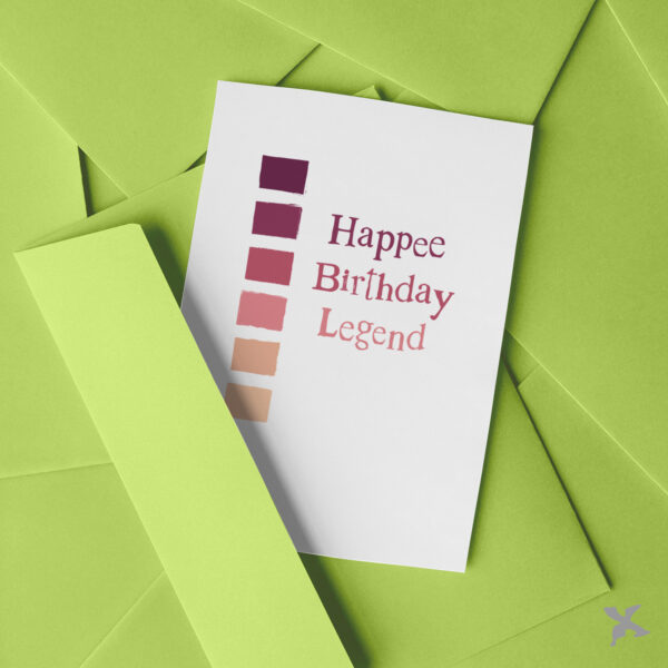 Happee Birthday Legend • Greeting Card